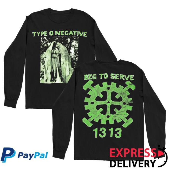 Type O Negative Store Beg To Serve L/S Shirt