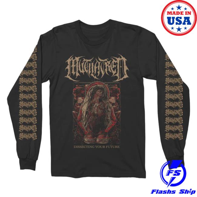 Night Shift Merch Mutilatred Dissecting Your Future Long Sleeve Top Shirt