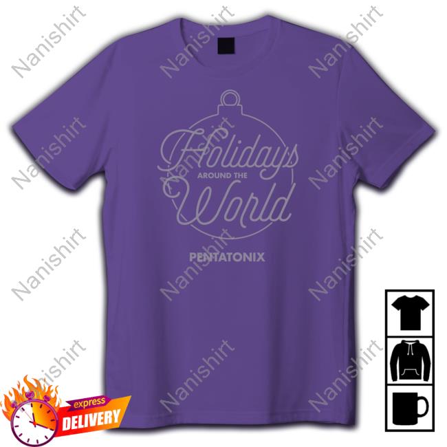 Official Pentatonix Holiday Around The World Shirt
