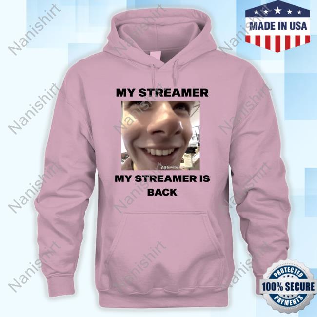 My Streamer My Streamer Is Back T-Shirt