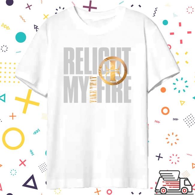 Official Take That Merch Store Take That Relight My Fire Anniversary Tees