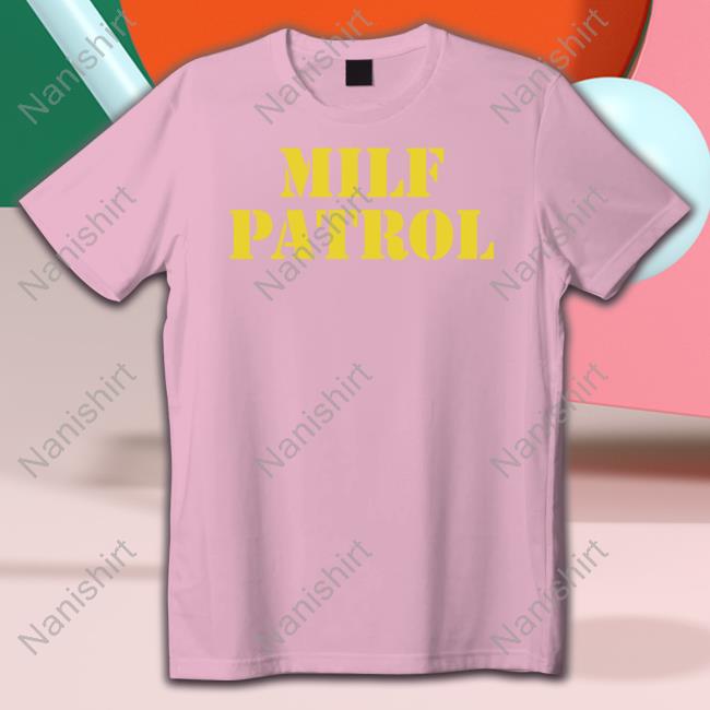 Danny Duncan Merch Milf Patrol Forest T Shirts Dannyduncan69