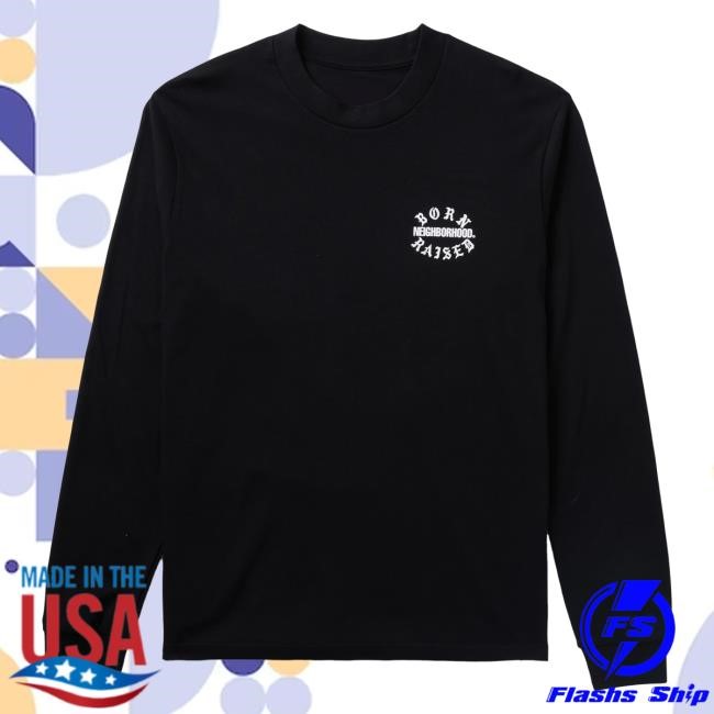 Official Born X Raised Merch Store Shop Born X Raised Nbhd Block Long Sleeve Hot Shirt: Black BornxRaised