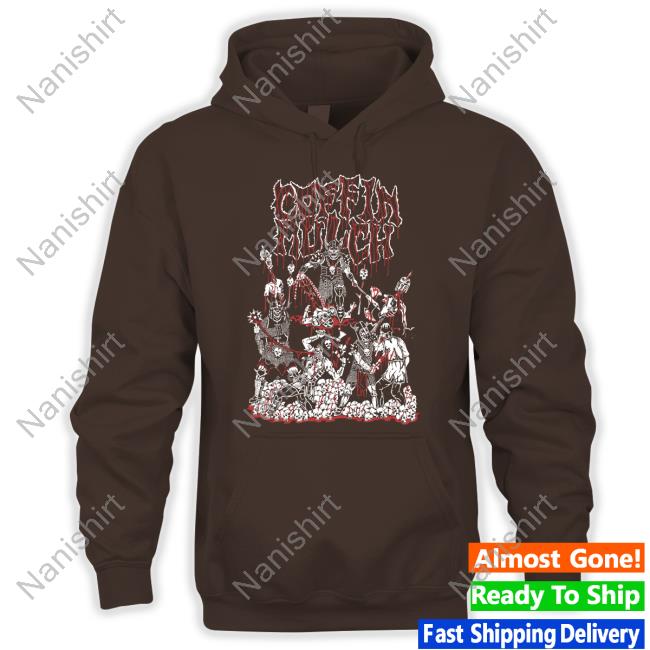 Coffin Mulch Into The Blood T Shirt