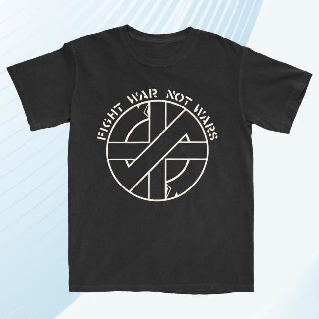 Official Steve Ignorant Fight War Not Wars T Shirt