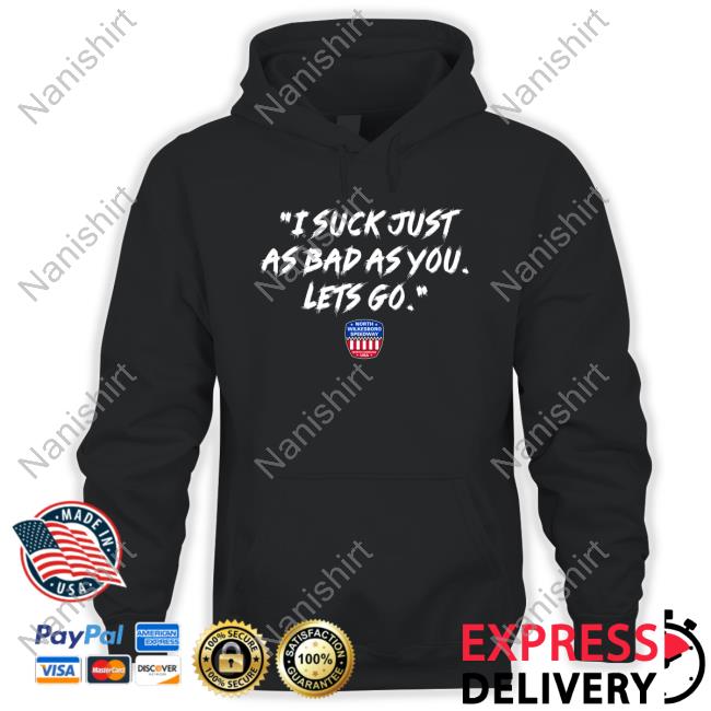Official NWS I Suck Just As Bad As You Tee