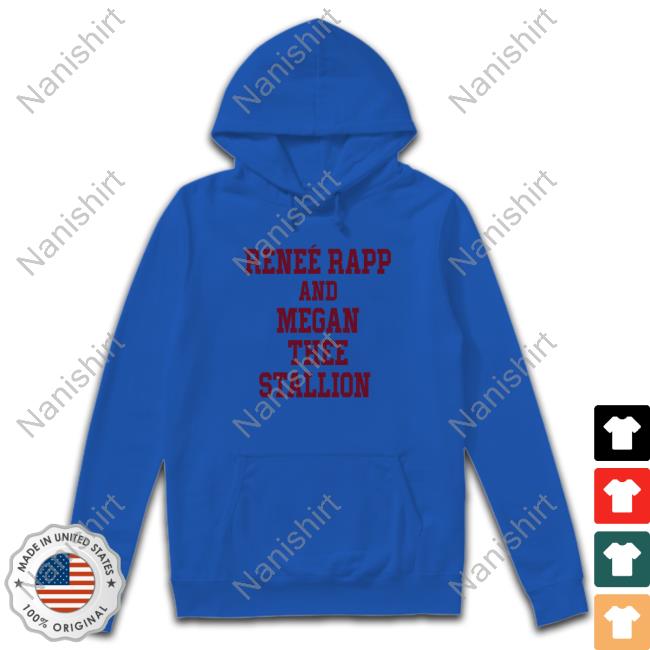 Reneé Rapp And Megan Thee Stallion Sweatshirt