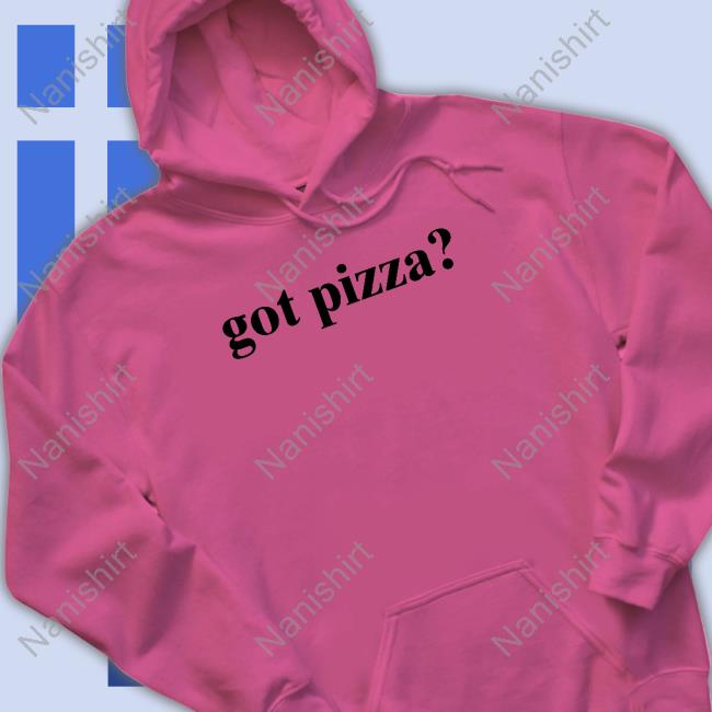 Official Got Pizza Hoodies