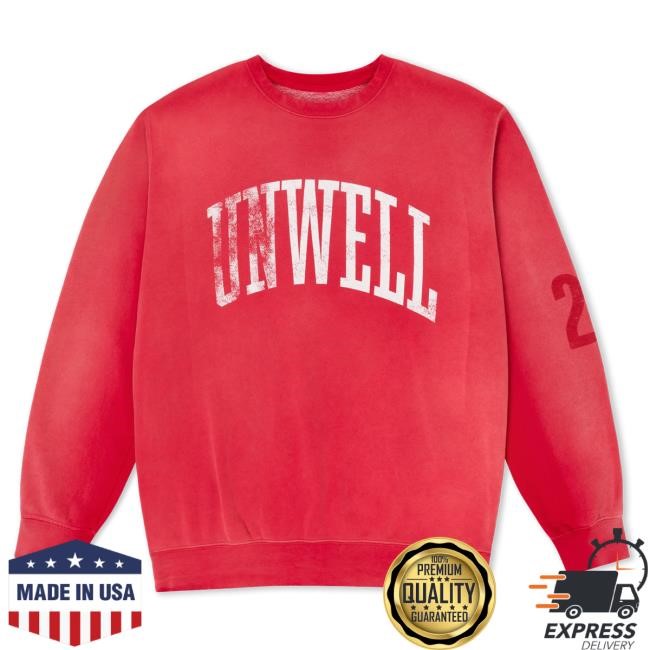 Official Call Her Daddy Merch Unwell Varsity 25 Popover Sweatshirt