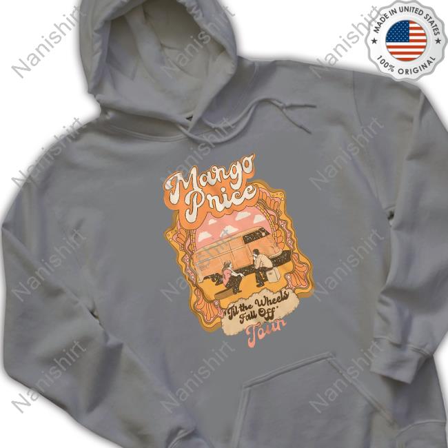 Official Margo Price Shop Til The Wheels Fall Off Tour Hoodie