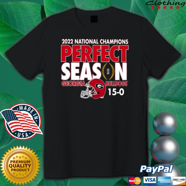 2022 Cfp National Champions Perfect Season Georgia Bulldogs Original tee shirt 2022 Cfp National Champions Perfect Season Georgia Bulldogs Original Sweater
