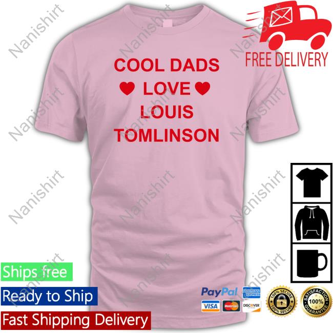 Official Fitf Daily Promo Cool Dads Love Louis Tomlinson T Shirt Afhfitaly