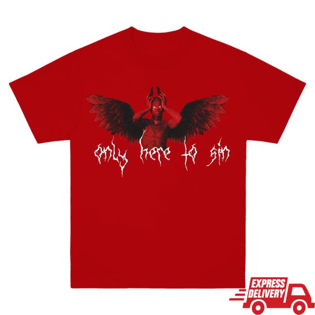 Official Lil Nas X Merch Store Lil Nas X Only Here To Sin Red Shirt Lil Nas X Apparel Clothing Shop LilNa
