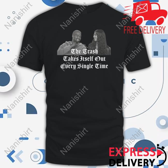 Official Swifties The Trash Takes Itself Out Every Single Time Shirt