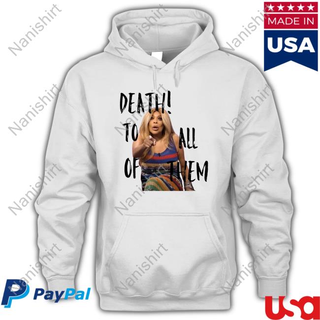 Official H3h3productions Wendy Williams Death To All Of Them T-Shirt