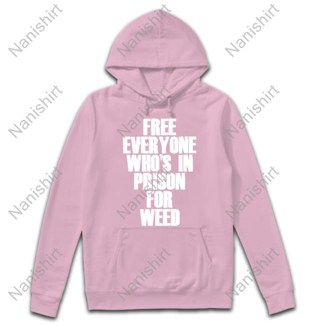 Official Smokeblackcraft Merch Free Everyone Who's In Prison For Weed Shirt