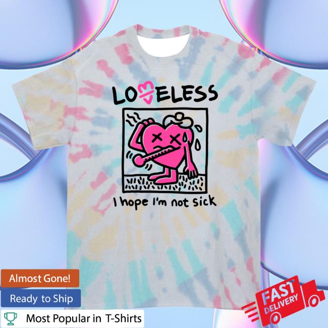 I Hope I’M Not Sick Long Sleeve Tee (Rainbow Dye)