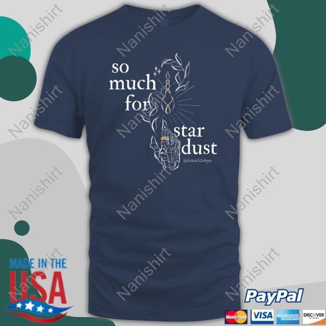 So Much For Star Dust Long Sleeve T-Shirt