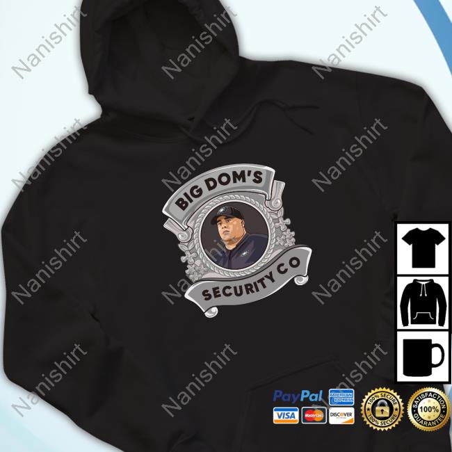 Big Dom's Security Co Tee Shirt