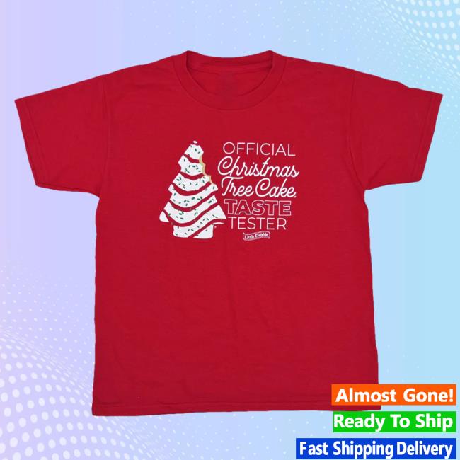 Official Little Debbie Merchandise Official Christmas Tree Cake Taste Tester Shirt
