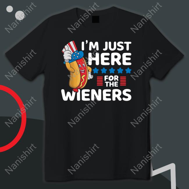 Hot Dog I'm Just Here For The Wieners Long Sleeve T Shirt