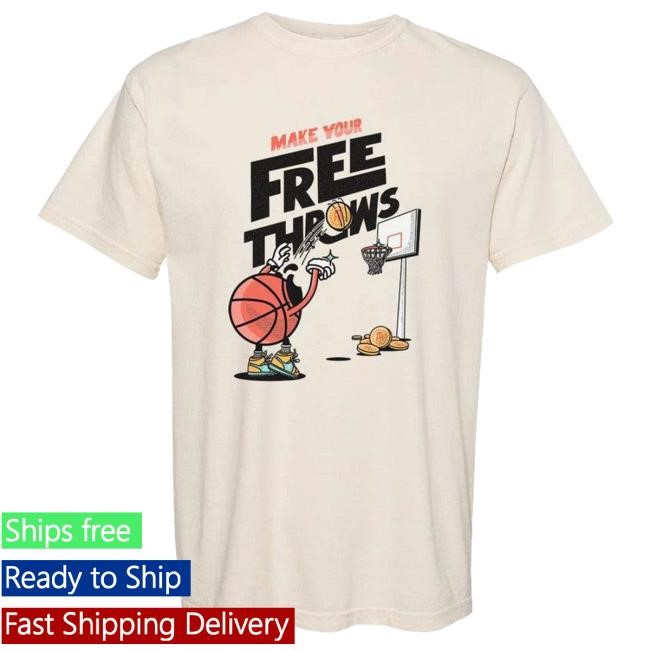 Barstoolsports Make Your Free Throws Graphic Tee Shirt