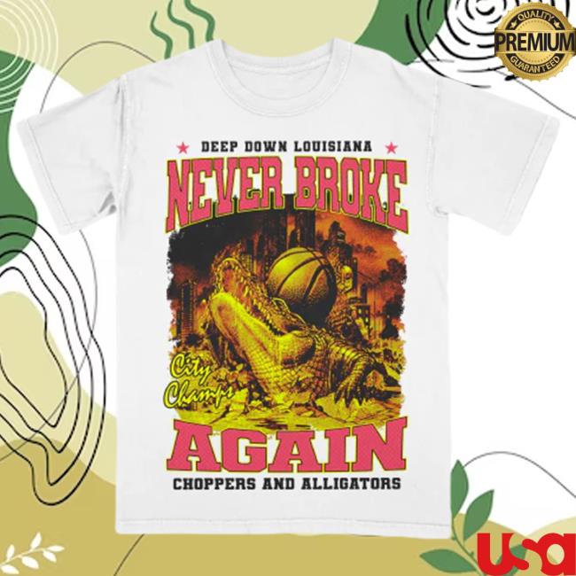 Official Never Broke Again Merch Store Neverbrokeagain Try To Take It Nba-Deep Down Hot Shirt Neverbrokeagainllc Apparel Clothing