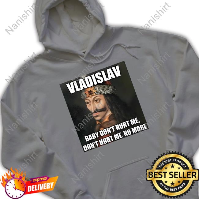 Official Elon Musk Vladislav Baby Don't Hurt Me Don't Hurt Me No More Cute Shirt