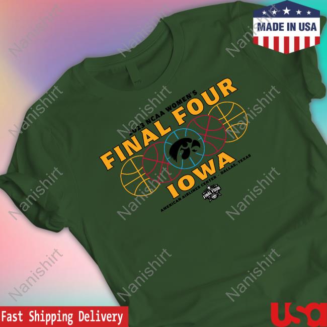 Official Ncaa Iowa Hawkeyes 2023 NCAA Women's Final Four T-Shirt