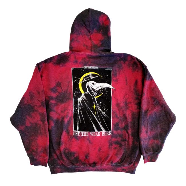 Official Any Means Necessary Clothing Tie-Dye Let The Weak Burn Pullover Hoodie Tie Dye