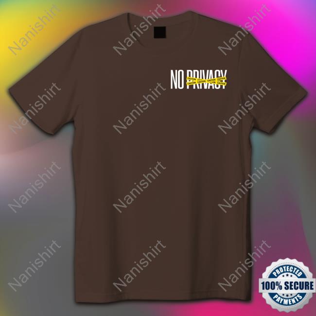 No Privacy Sweatshirt