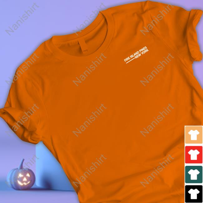 Official Pines Shop The Friday Fire Island Pines New York Shirt