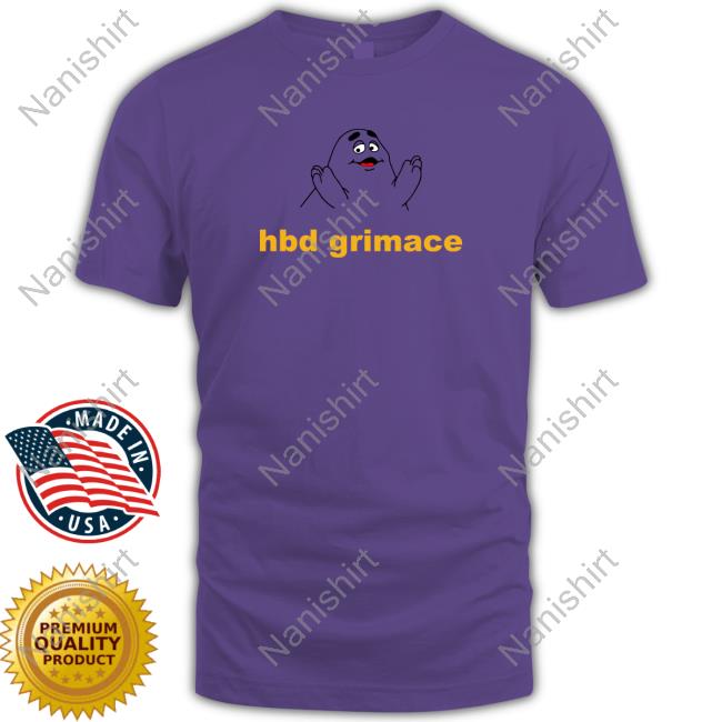 Happy Birthday Grimace Tee Hbd Grimace