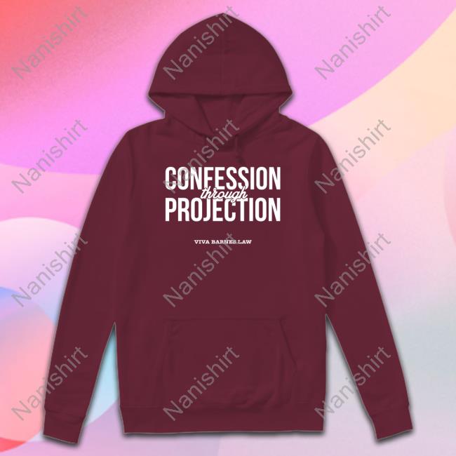Viva Frei Merch Confession Through Projection Hoodie Official Viva Frei Merch Confession Through Projection Tee Shirt