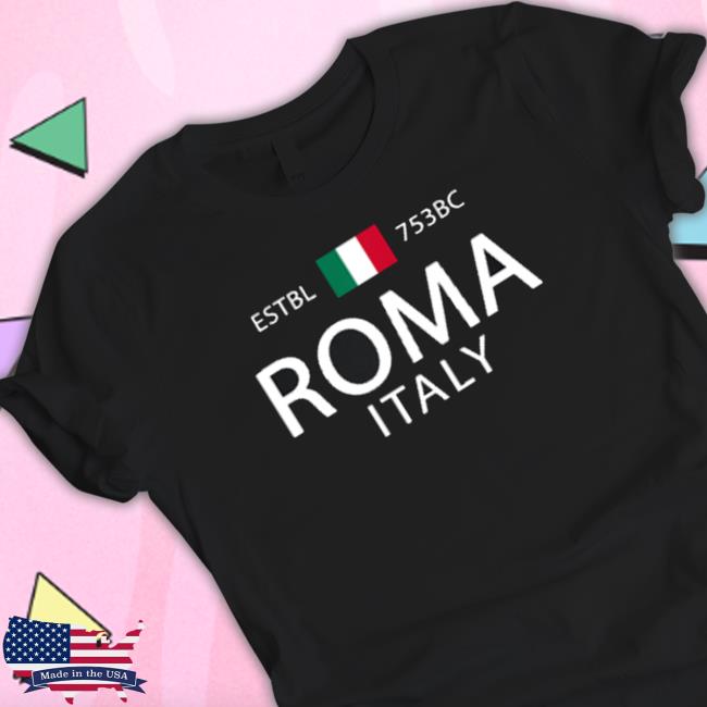 Official Roma Italia Souvenir Rome Italian History Rome Shirt