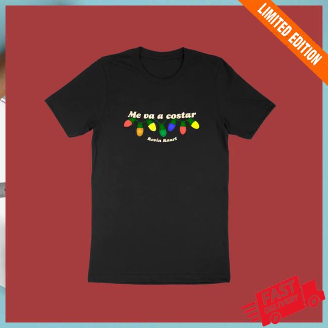 Official Kevin Kaarl Merch Kevin Kaarl Me Va A Costar Black Shirt