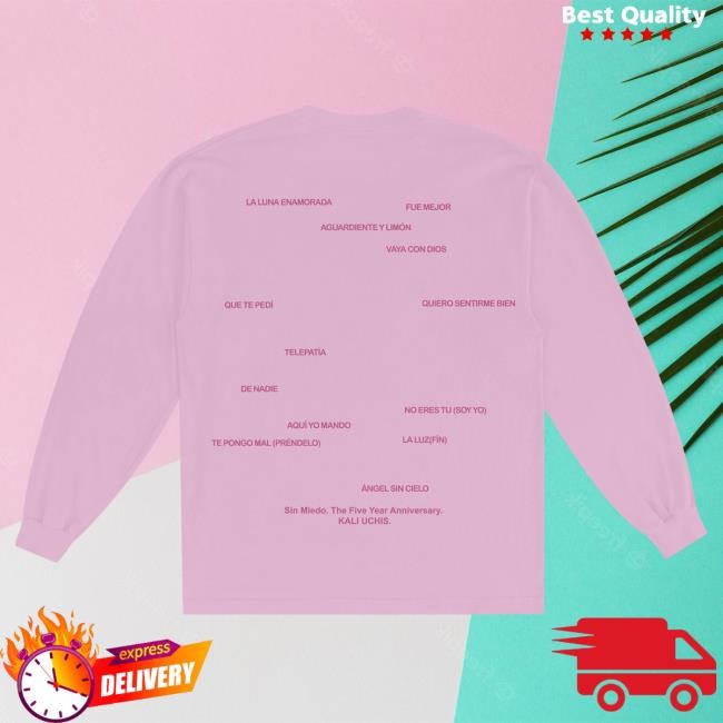 Sin Miedo Anniversary Pink Long Sleeve Tshirt Kali Uchis | Kali Uchis Official | Alternative Pop & R&B Artist Tee