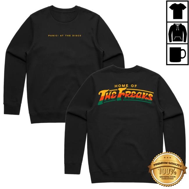 Official Panic! At The Disco Merch Store Home Of The Freaks Crewneck Sweatshirt Panic! At The Disco