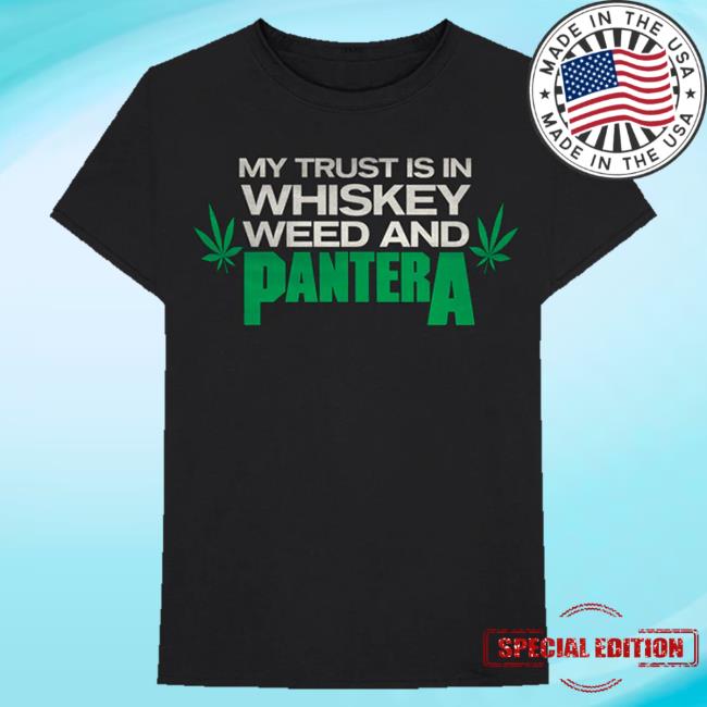 Official Pantera Merch Store Pantera Pantera Whiskey Weed T-Shirts