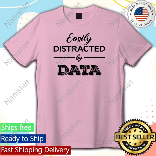 Easily Distracted By Data Sweatshirt