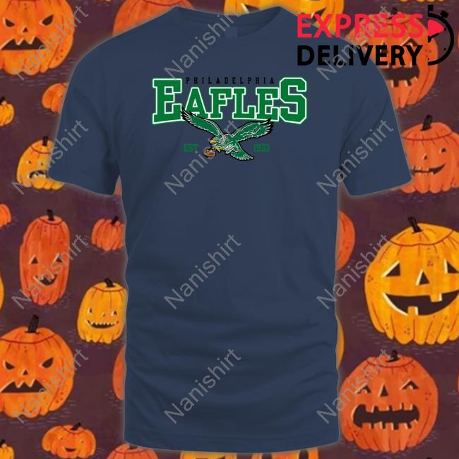 Poorly Translated Shirts Philadelphia Eafles Est 1933 Sweatshirt