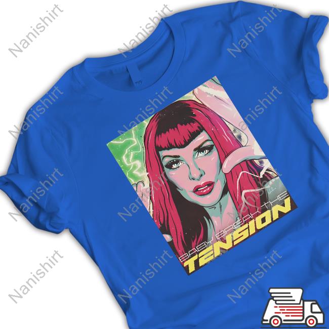 Baby Break The Tension Shirt
