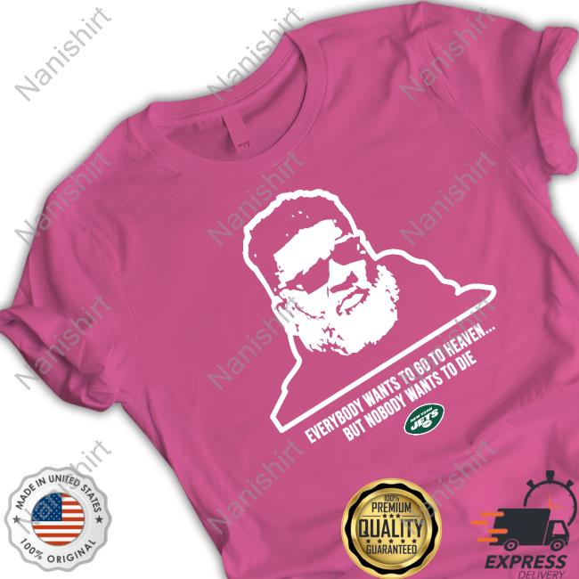 Official Ron Middleton Everybody Wants To Go To Heave But Nobody Wants To Die Shirt