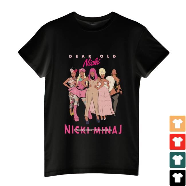 Nicki Minaj – Dear Old Nicki Merch Store Nicki's Alter Ego's T-Shirts