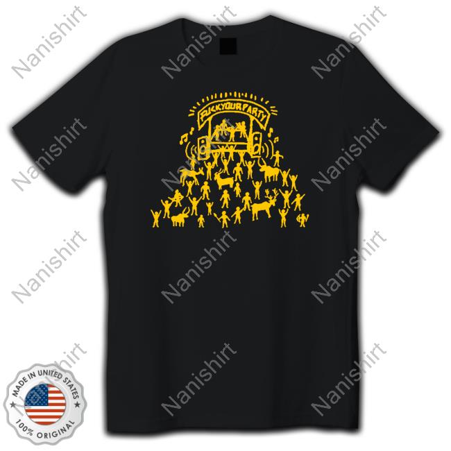 Fuckyourparty Tee