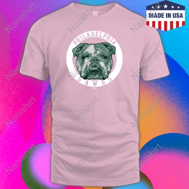 Philly Dawgs Shirt