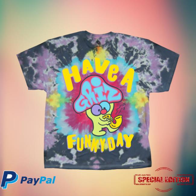 Griz Have A Funky Day Mushy-Dye T-Shirt