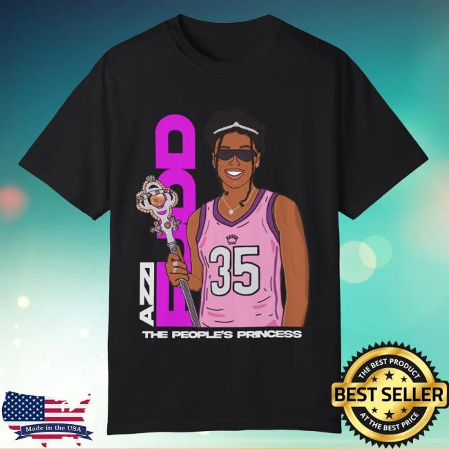 Azzi Fudd The People's Princess Shirt Azzi Fudd Merch