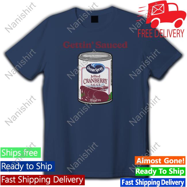 Shitheadsteve Merch Gettin' Sauced T Shirt