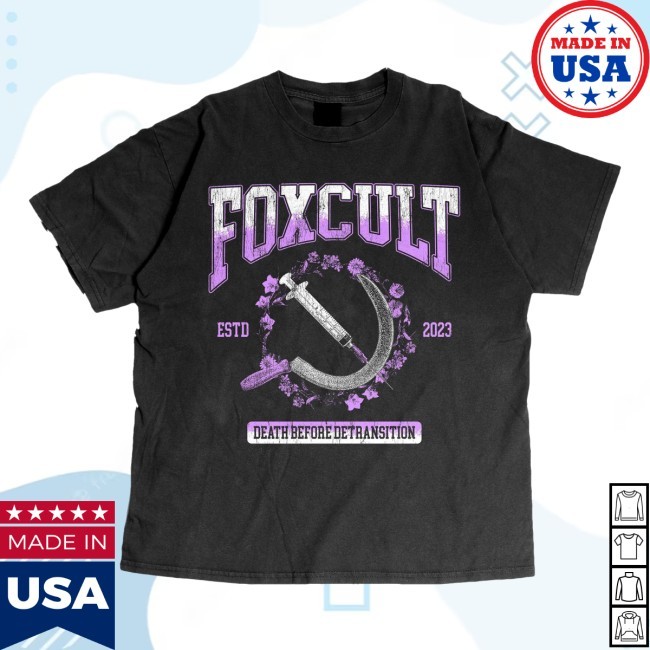 Foxcult Death Before Detransition Shirt